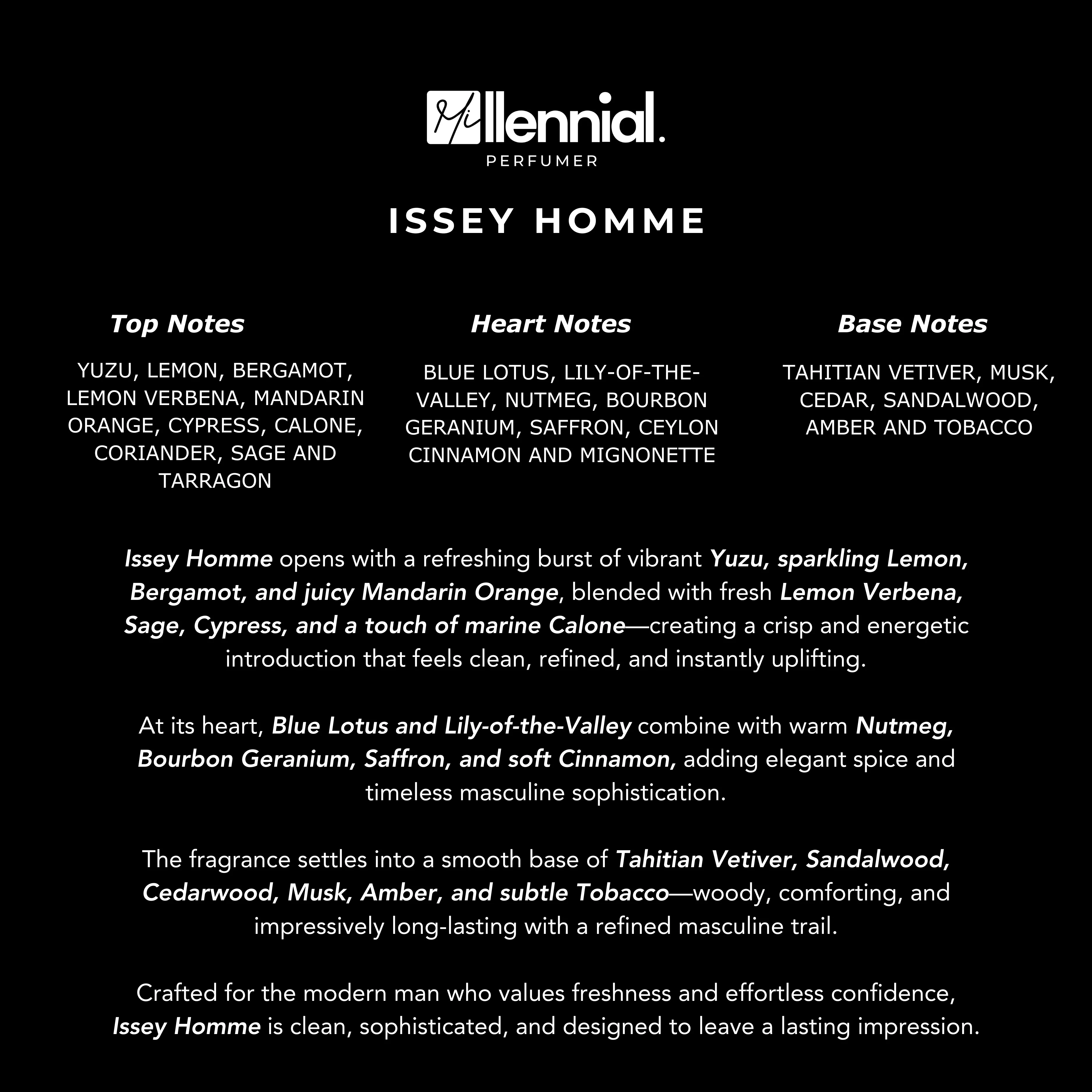 Millennial Perfumer™ – Issey Homme | Isseyy Miyaakei L’Eau d’Issey Pour Homme Type (Profile Match) | Extrait de Parfum | Fresh Citrus Aromatic Blend with Yuzu, Lemon, Spices, Vetiver & Sandalwood | Long-Lasting Sophisticated Masculine Fragrance, 50ml - Image 6